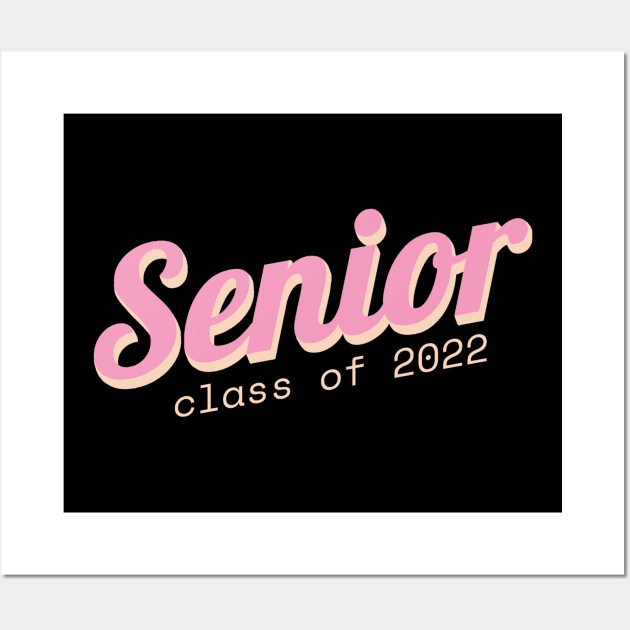 I'm Senior Class of 2022 Wall Art by moslemme.id